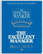 The Effective Manager Seminar Series: The Excellent Manager