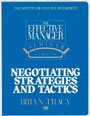 The Effective Manager Seminar Series: Negotiating Strategies and Tactics