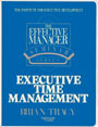 The Effective Manager Seminar Series: Executive Time Management